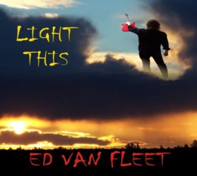 Light This - the music of Ed Van Fleet